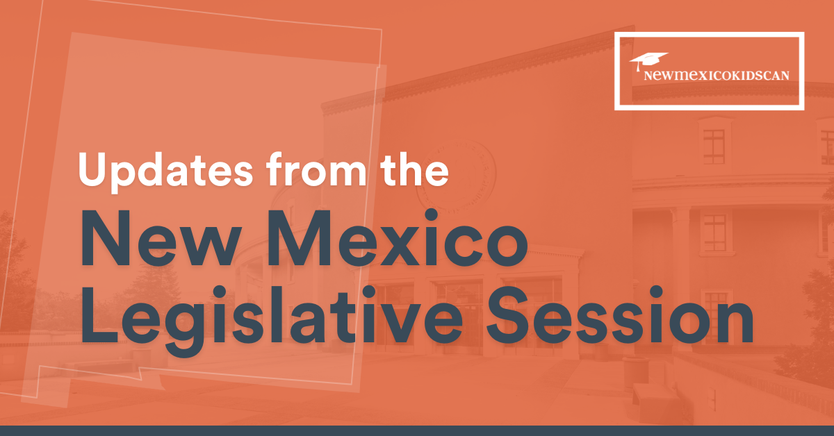 NMKidsCAN 2024 Legislative Session Recap