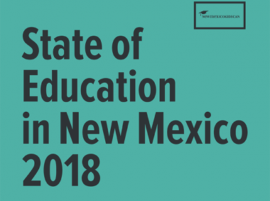 State of Education in New Mexico 2018